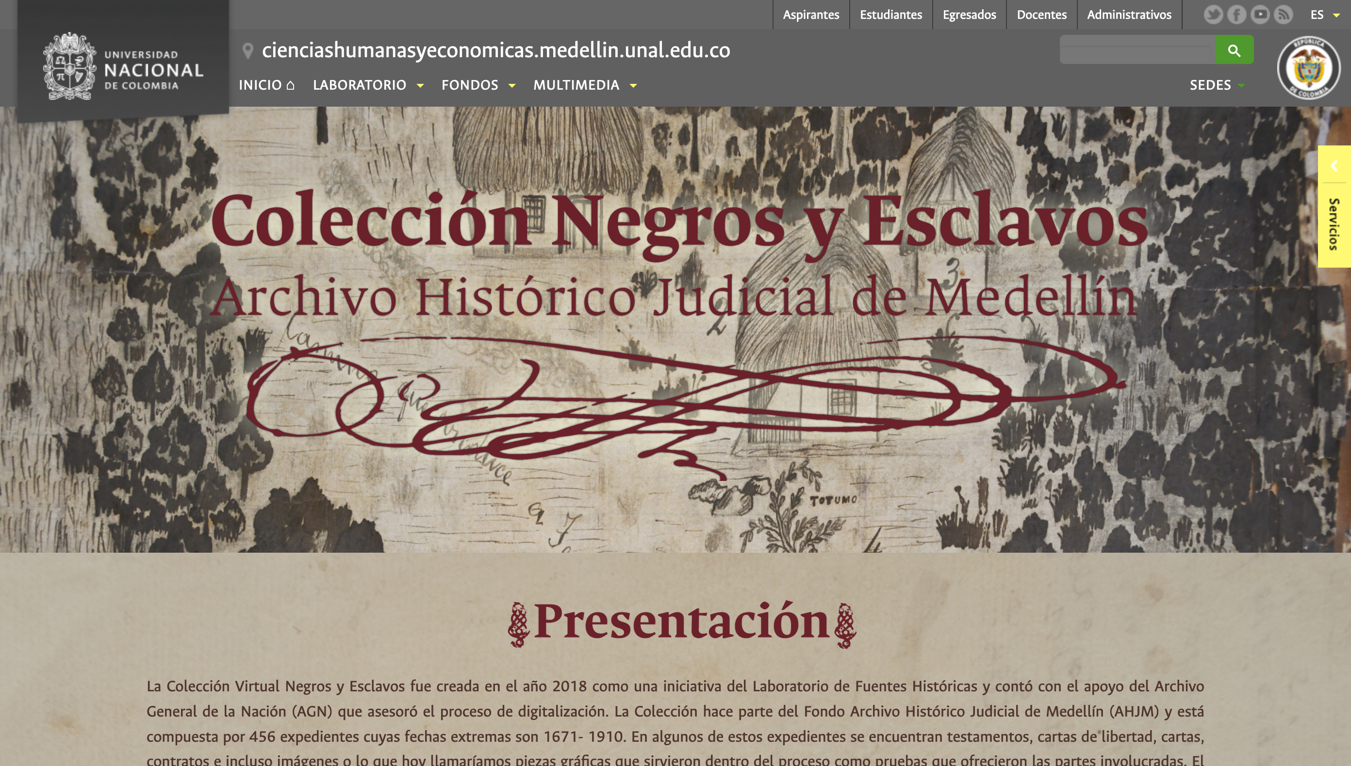 Negroes and Slaves Collection: Judicial Historical Archive of Medellín