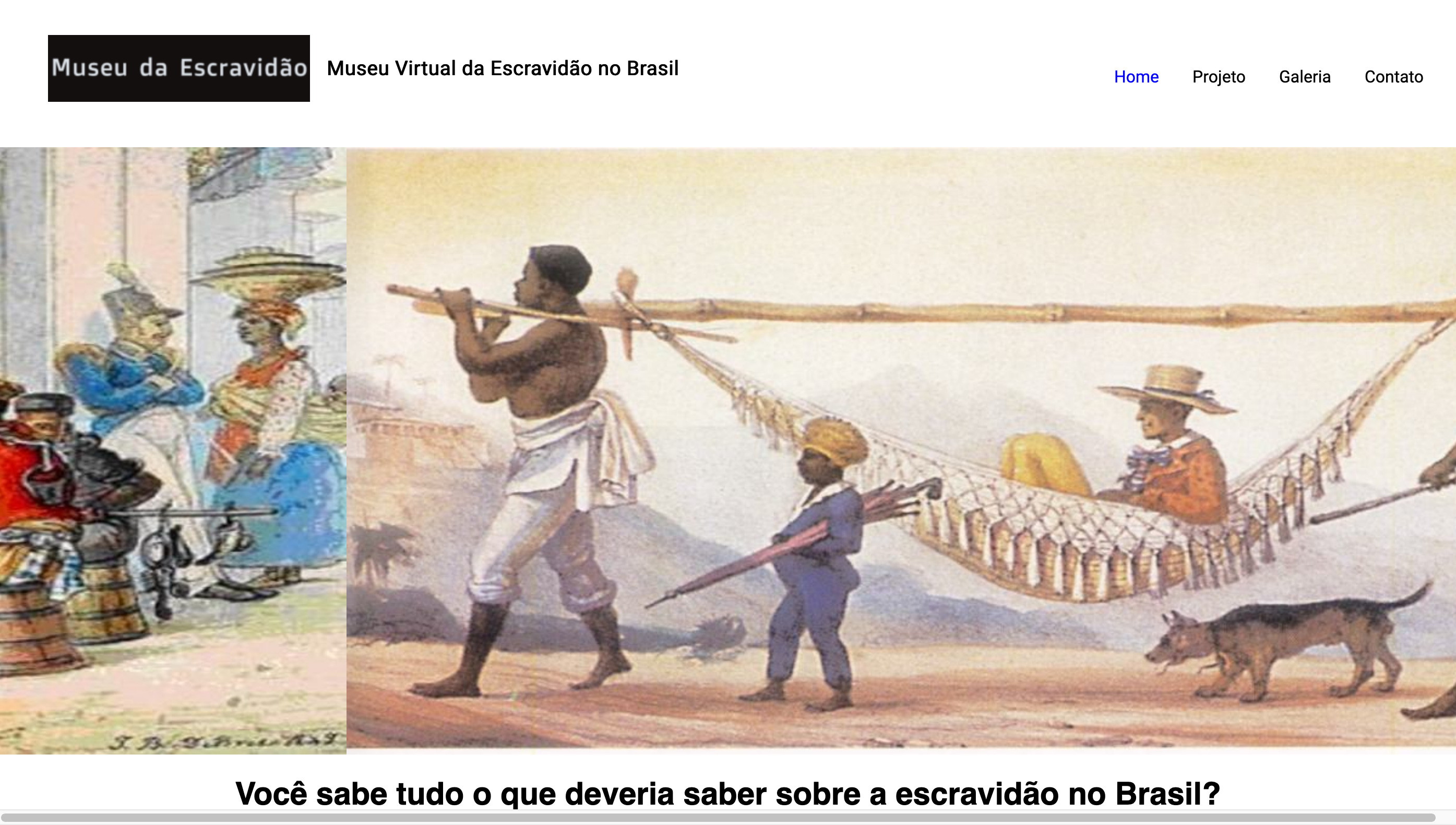 Virtual Museum of Slavery in Brazil